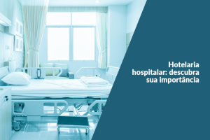 hotelaria hospitalar